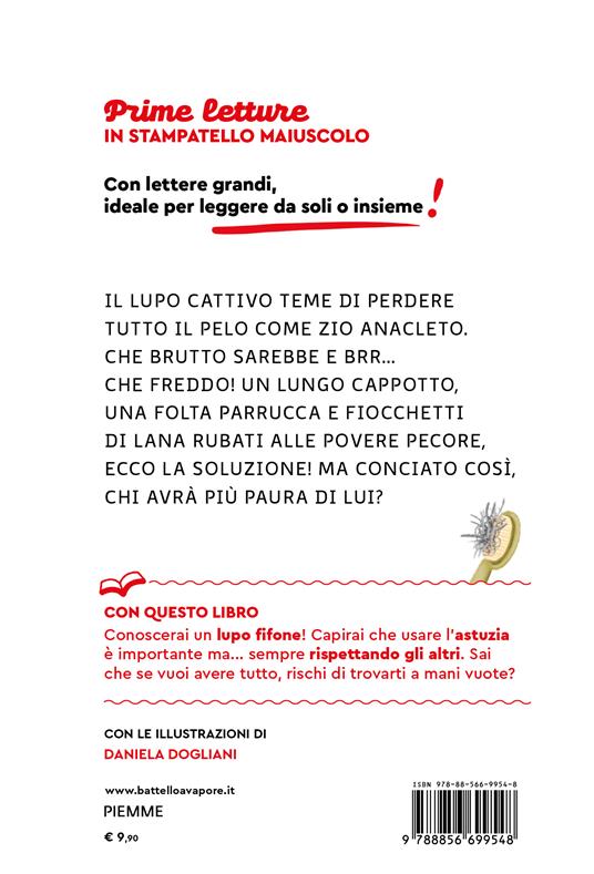 Di chi ha paura il lupo cattivo? Stampatello maiuscolo. Ediz. a colori - Paola Barbato - 2