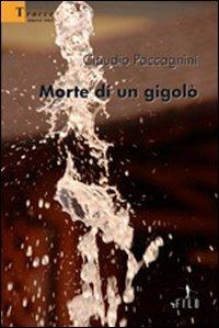 Morte di un gigolò - Claudio Paccagnini - copertina