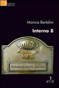 Interno 8 - Monica Bartolini - copertina