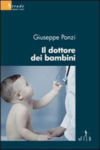 Il dottore dei bambini - Giuseppe Ponzi - copertina