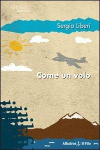 Come un volo - Sergio Liberi - copertina