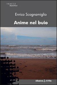Anime nel buio - Enrico Scognamiglio - copertina