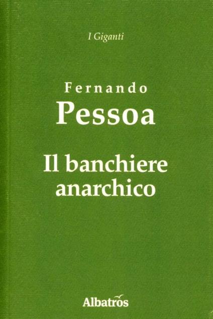 Il banchiere anarchico - Fernando Pessoa - copertina