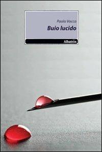 Buio lucido - Paolo Vocca - copertina