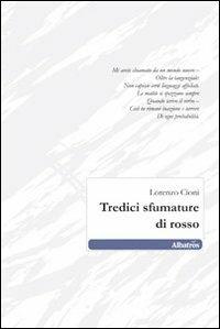 Tredici sfumature di rosso - Lorenzo Cioni - copertina