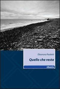 Quello che resta - Eleonora Paoletti - copertina