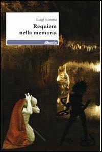 Requiem nella memoria - Luigi Somma - copertina