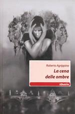 La cena delle ombre