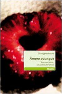 Amore ovunque - Giuseppe Belcore - copertina