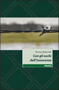 Con gli occhi dell'innocenza - Norma Malacrida - copertina