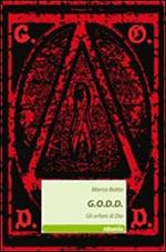 G.O.D.D. Gli orfani di Dio