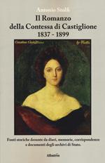 Il romanzo della contessa di Castiglione 1837-1899