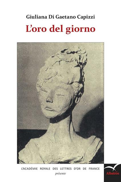 L' oro del giorno - Giuliana Di Gaetano Capizzi - ebook