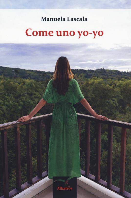 Come uno yo-yo - Manuela Lascala - copertina