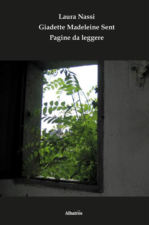 Pagine da leggere - Laura Nassi,Giadette Madeleine Sent - ebook