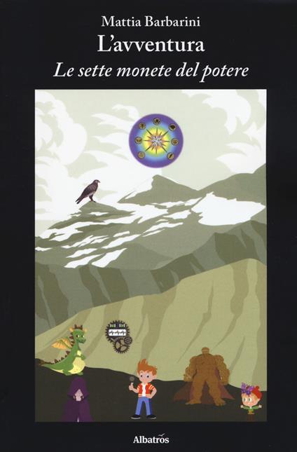 L' avventura. Le sette monete del potere - Mattia Barbarini - copertina