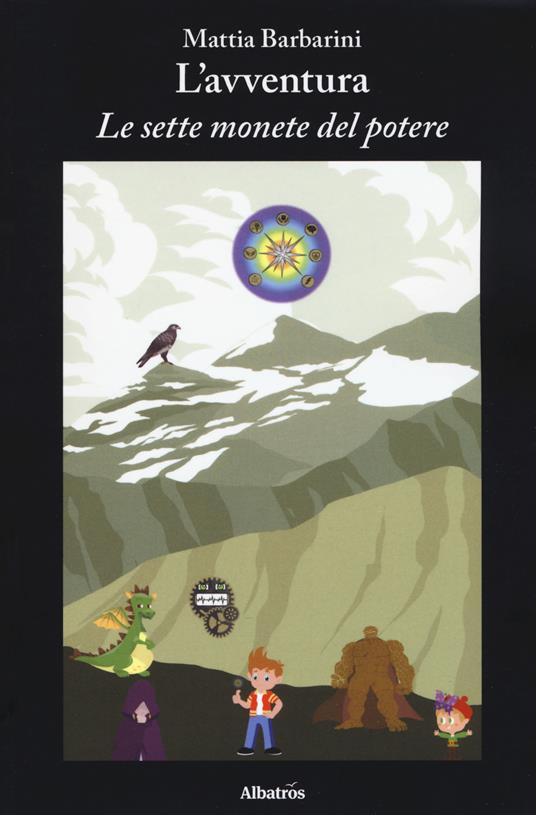 L' avventura. Le sette monete del potere - Mattia Barbarini - copertina