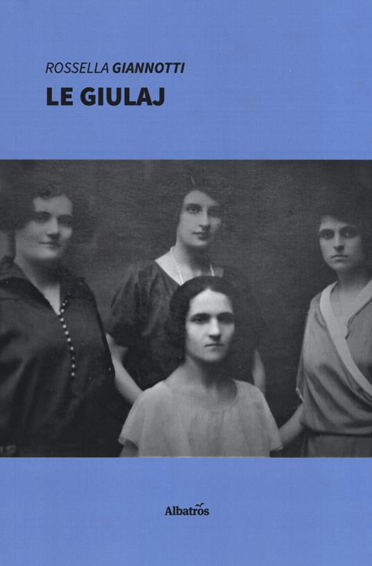 Le giulaj - Rossella Giannotti - copertina