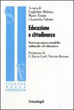 Educazione e cittadinanza. Verso un nuovo modello culturale ed educativo