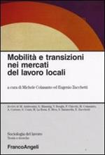Mobilità e transizioni nei mercati del lavoro locali