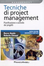 Tecniche di Project Management. Pianificazione e controllo dei progetti