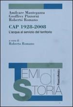 Cap. 1928-2008. L'acqua al servizio del territorio