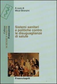 Sistemi sanitari e politiche contro le disugualianze di salute - copertina