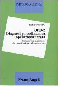 OPD-2. Diagnosi psicodinamica operazionalizzata. Manuale per la diagnosi e la pianificazione del trattamento - copertina