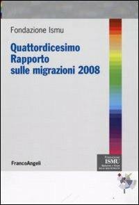 Quattordicesimo rapporto sulle migrazioni 2008 - copertina