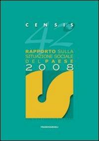 42° rapporto sulla situazione sociale del Paese 2008 - CENSIS - copertina