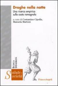 Droghe nella notte. Una ricerca empirica sulla costa romagnola - copertina