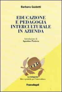 Educazione e pedagogia interculturale in azienda - Barbara Guidetti - copertina
