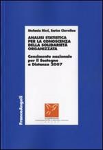 Analisi statistica per la conoscenza della solidarietà organizzata. Censimento nazionale per il sostegno a distanza 2007