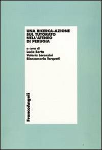 Una ricerca-azione sul tutorato nell'ateneo di Perugia - copertina