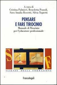 Pensare e fare tirocinio. Manuale di tirocinio per l'educatore professionale - copertina