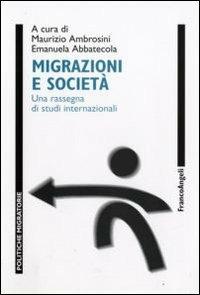 Migrazioni e società. Una rassegna di studi internazionali - copertina