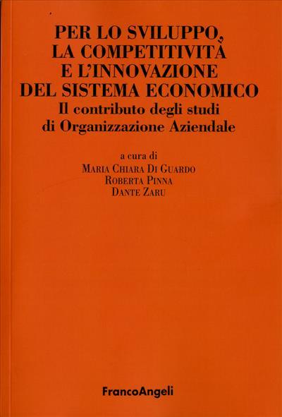Per lo sviluppo, la competitività e l'innovazione del sistema economico. Il contributo degli studi di organizzazione aziendale - copertina