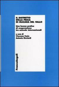 Il distretto della pesca di Mazara del Vallo. Una buona pratica di cooperazione tra aziende internazionali - copertina