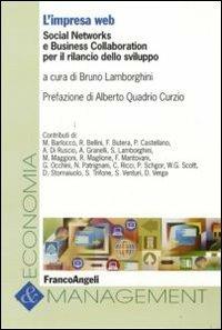 L' impresa Web. Social networks e business collaboration per il rilancio dello sviluppo - copertina