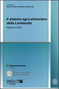 Il sistema agro-alimentare della Lombardia. Rapporto 2009 - copertina