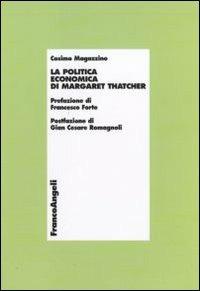 La politica economica di Margaret Thatcher - Cosimo Magazzino - copertina