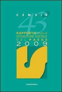 43° rapporto sulla situazione sociale del paese 2009 - CENSIS - copertina