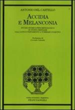 Accidia e melanconia. Studio storico-fenomenologico su fonti cristiane dell'antico testamento a Tommaso D'Aquino