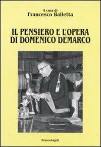 Il pensiero e l'opera di Domenico Demarco - copertina