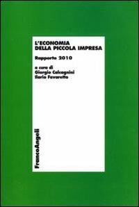 L' economia della piccola impresa. Rapporto 2010 - copertina