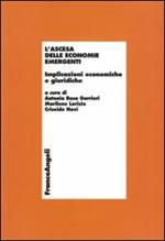 L' ascesa delle economie emergenti. Implicazioni economiche e giuridiche