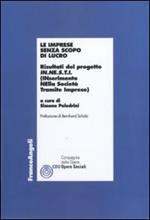 Le imprese senza scopo di lucro. Risultati del progetto IN.NE.S.T.I. (Inserimento nella società tramite imprese)