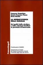 La sopravvivenza della famiglia. Un'analisi delle strutture e delle relazioni familiari in provincia di Benevento