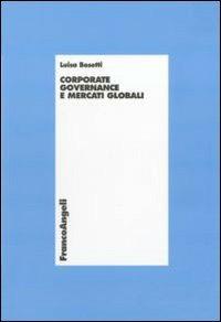 Corporate governance e mercati globali - Luisa Bosetti - copertina