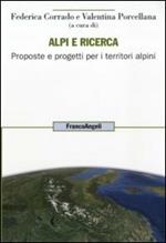 Alpi e ricerca. Proposte e progetti per i territori alpini